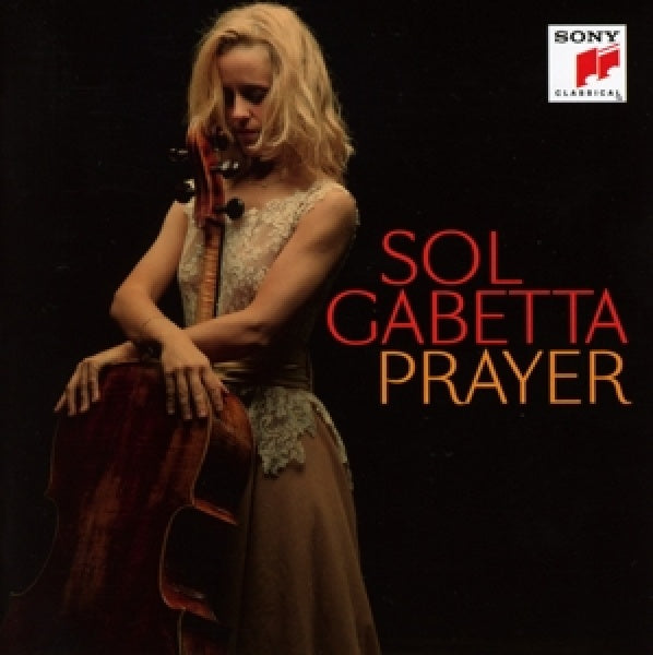 Sol Gabetta - Prayer (CD)