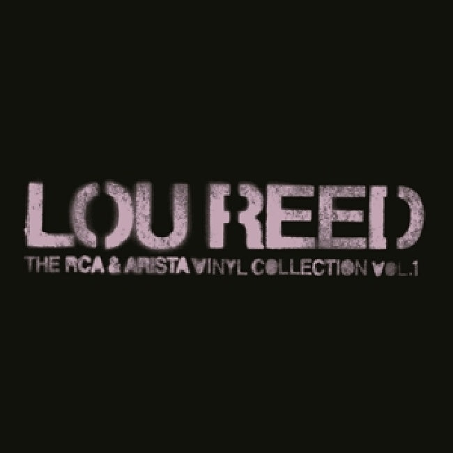 Lou Reed - Rca & arista vinyl collection vol.1 (LP) - Velvet Music