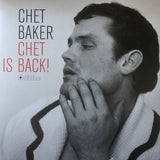 Chet Baker - Chet Is Back! (LP) - Velvet Music