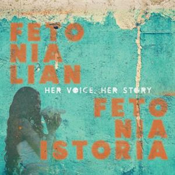 V /a - Feto nia lian, feto nia istoria-her voice, her story-timor leste (CD)