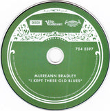 Muireann Bradley - I Kept These Old Blues (CD) - Velvet Music