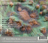 Peter A. Schmid - Chicago Conversations (tweedehands CD) - Velvet Music