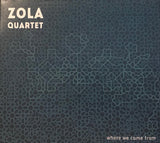 Zola Quartet - Where We Come From (second-hand CD)