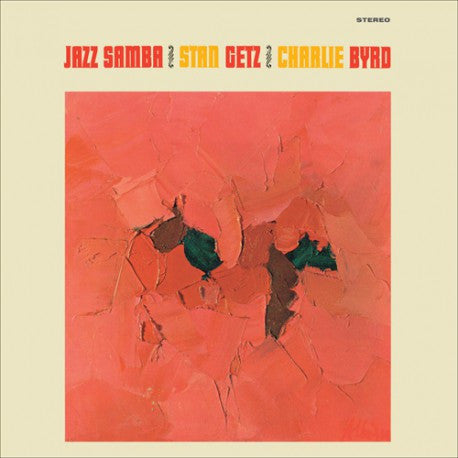 Stan Getz / Charlie Byrd - Jazz Samba (LP) - Velvet Music