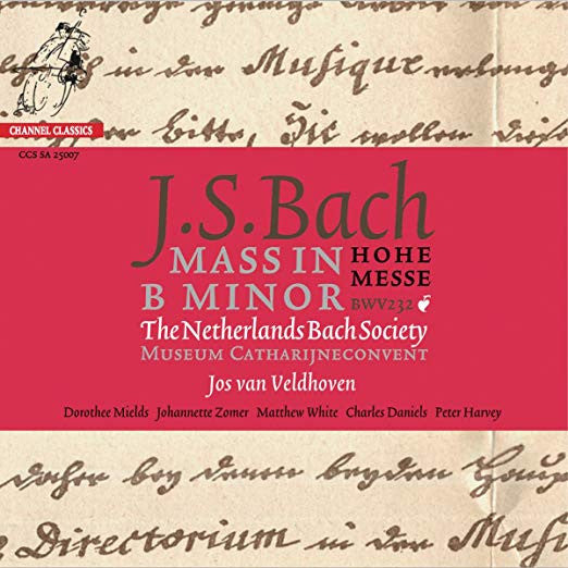 Netherlands Bach Society, The, Jos Van Veldhoven, Johann Sebastian Bach - Mass In B Minor - Hohe Messe (CD d'occasion)
