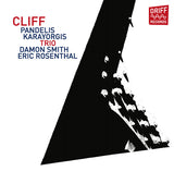Pandelis Karayorgis Trio, Damon Smith, Eric Rosenthal - Cliff (tweedehands CD) - Velvet Music
